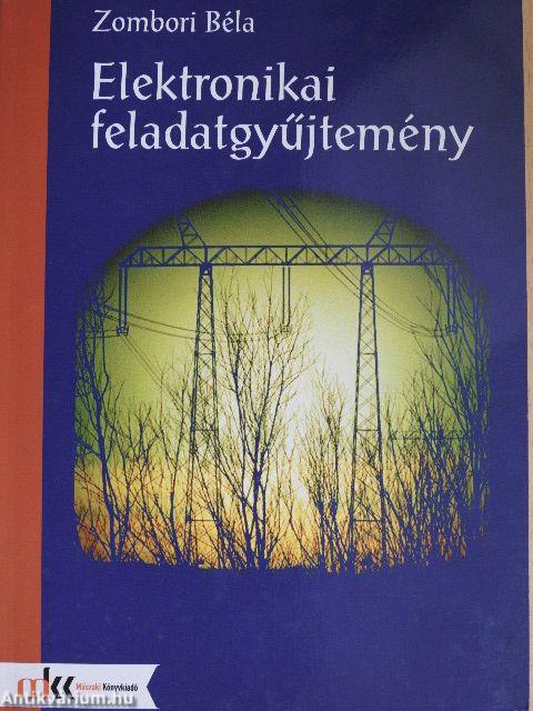 Elektronikai feladatgyűjtemény