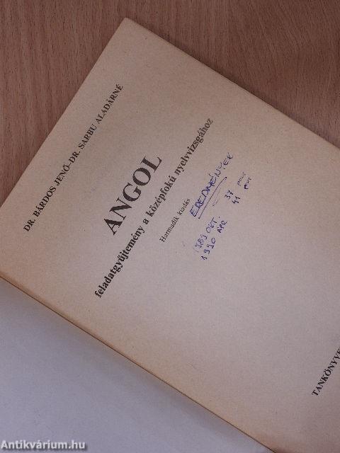 Angol feladatgyűjtemény a középfokú nyelvvizsgához