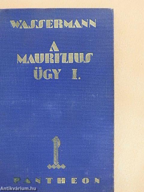 A Maurizius-ügy I-II.