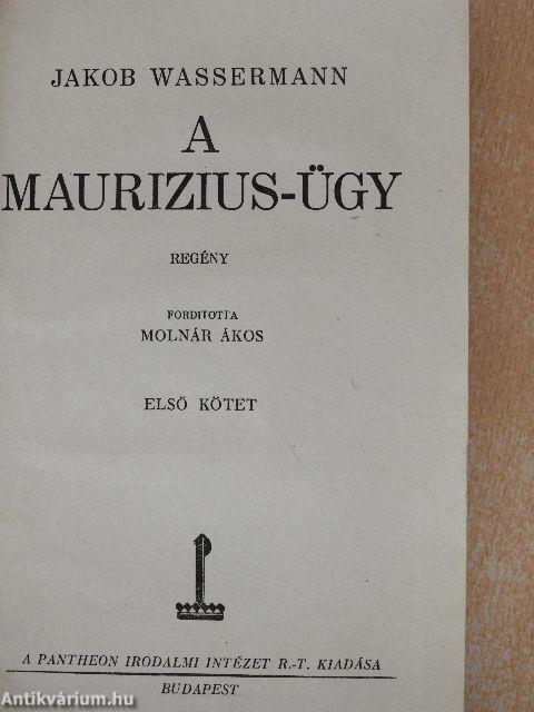 A Maurizius-ügy I-II.