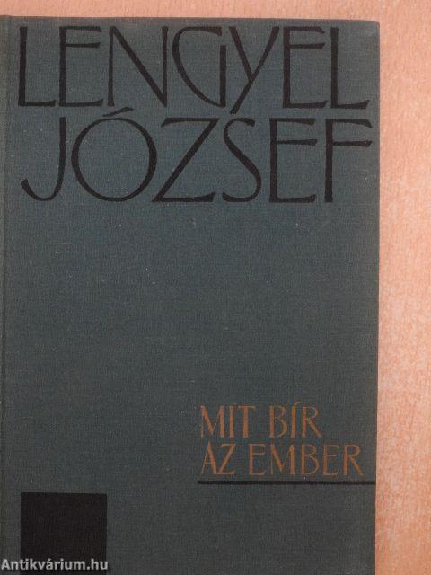 Mit bír az ember