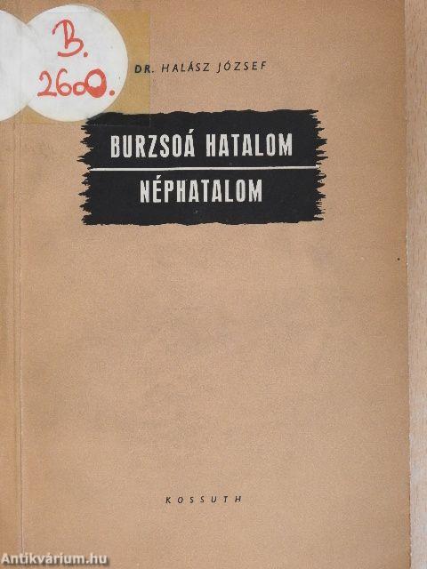 Burzsoá hatalom - Néphatalom