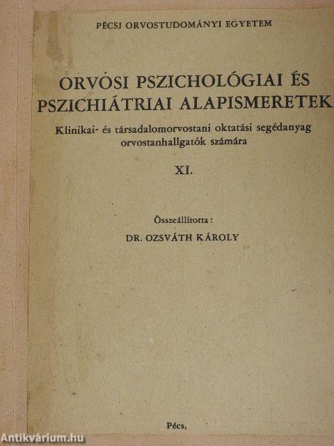 Orvosi pszichológiai és pszichiátriai alapismeretek XI.