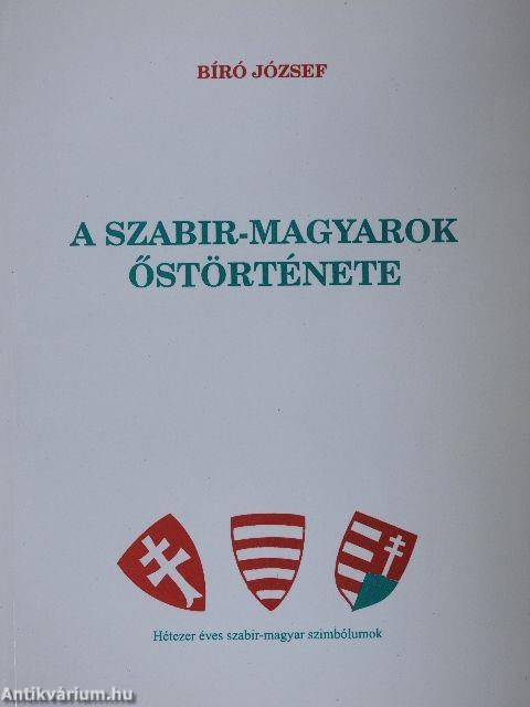 A Szabir-Magyarok őstörténete