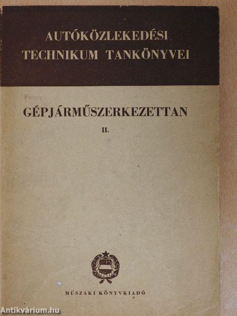 Gépjárműszerkezettan II.