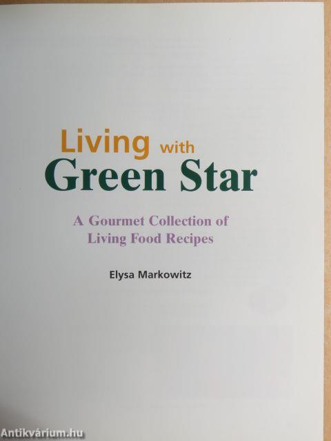 Living with Green Star