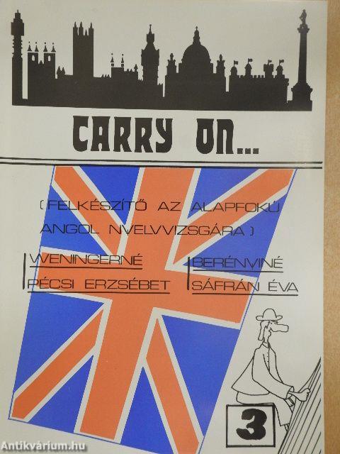 Carry on... 3.
