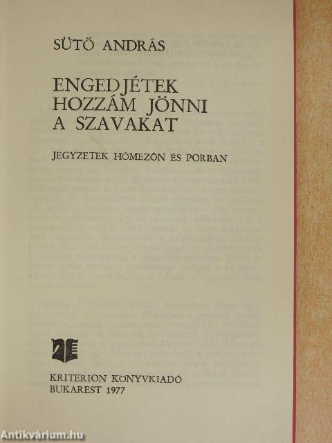 Engedjétek hozzám jönni a szavakat