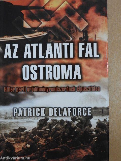 Az atlanti fal ostroma