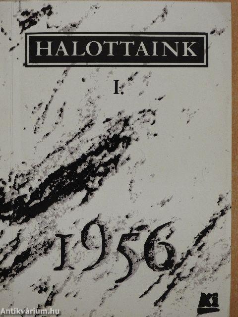 Halottaink 1956 I.