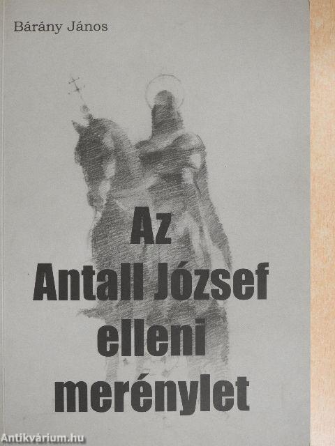 Az Antall József elleni merénylet