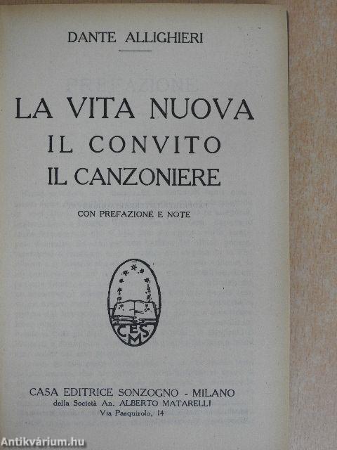 La vita nuova/Il convito/Il Canzoniere