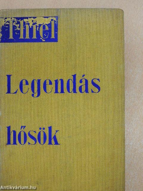 Legendás hősök