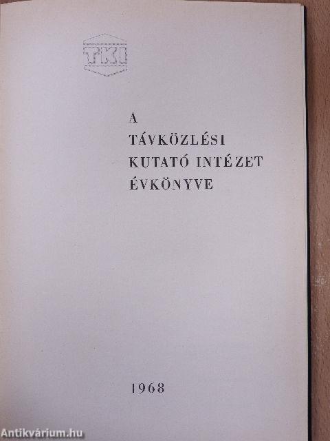 A Távközlési Kutató Intézet évkönyve 1968