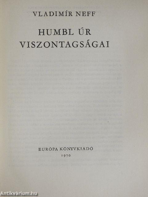 Humbl úr viszontagságai