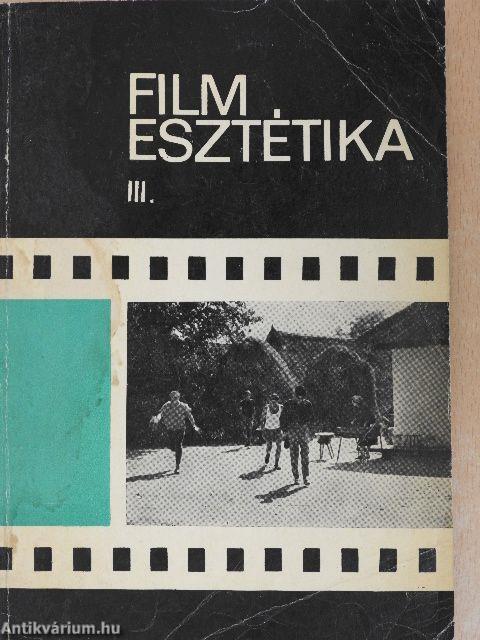 Filmesztétika III.