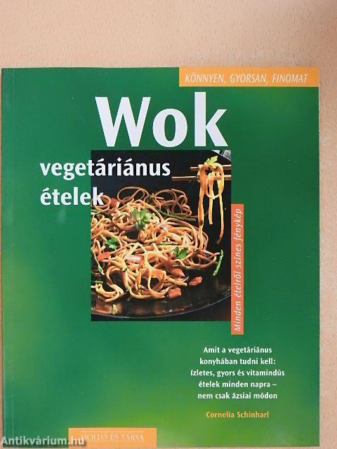 Wok - vegetáriánus ételek