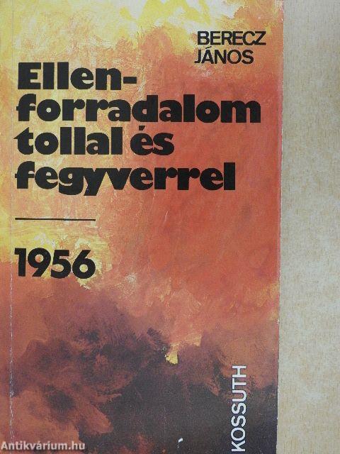 Ellenforradalom tollal és fegyverrel