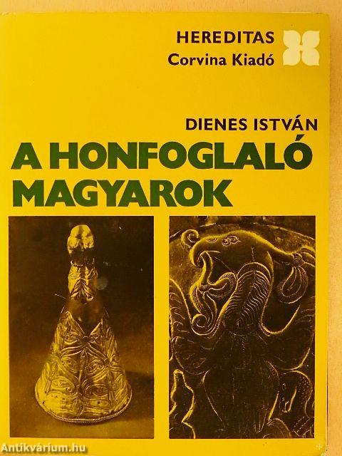 A honfoglaló magyarok