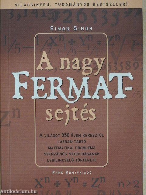 A nagy Fermat-sejtés