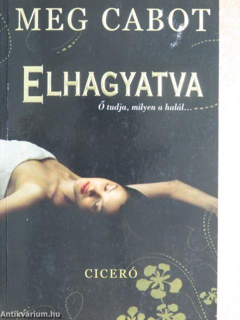 Elhagyatva