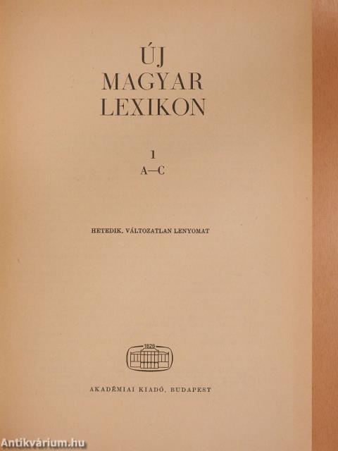 Új magyar lexikon 1-6./Kiegészítő kötet (1962-1980)