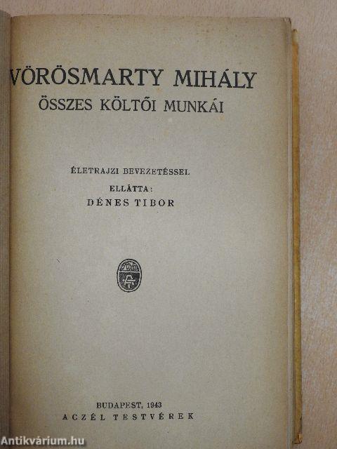 Vörösmarty Mihály összes költői munkái