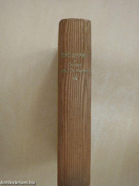 Vörösmarty Mihály összes költői munkái