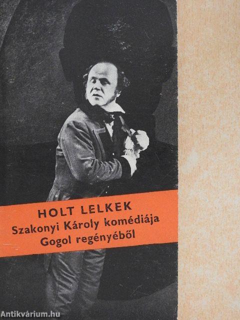 Holt lelkek