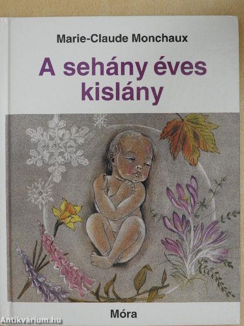 A sehány éves kislány