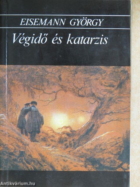 Végidő és katarzis