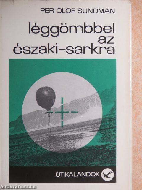 Léggömbbel az Északi-sarkra