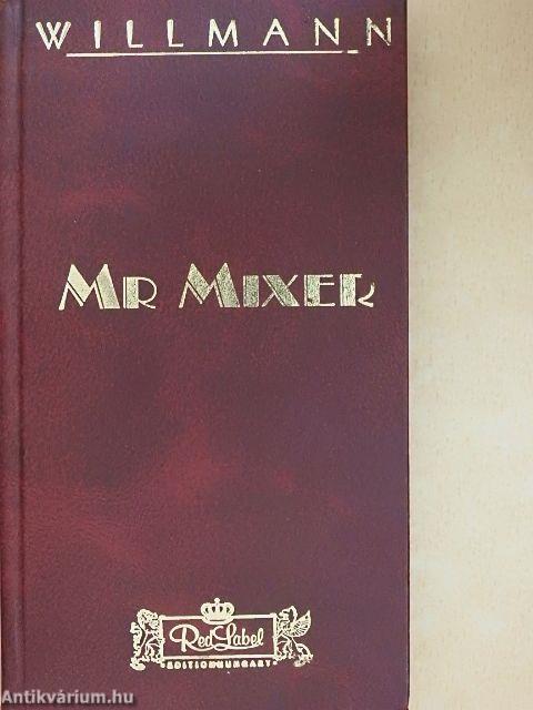 Mr. Mixer