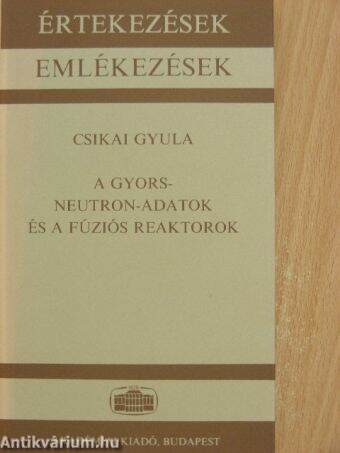 A gyorsneutron-adatok és a fúziós reaktorok