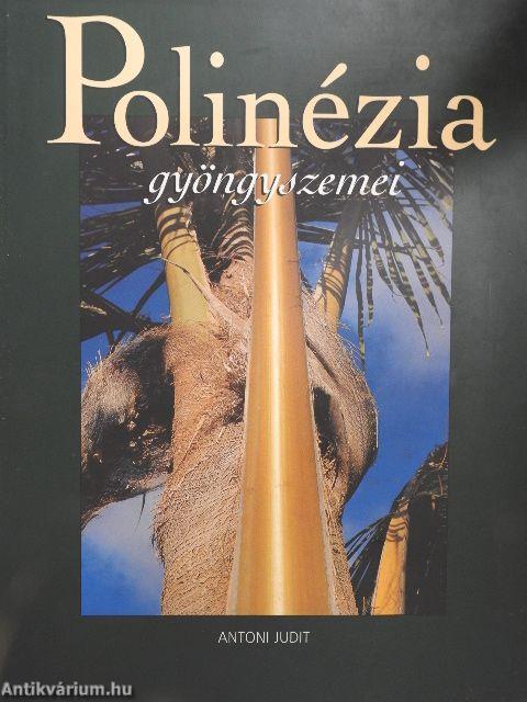 Polinézia gyöngyszemei