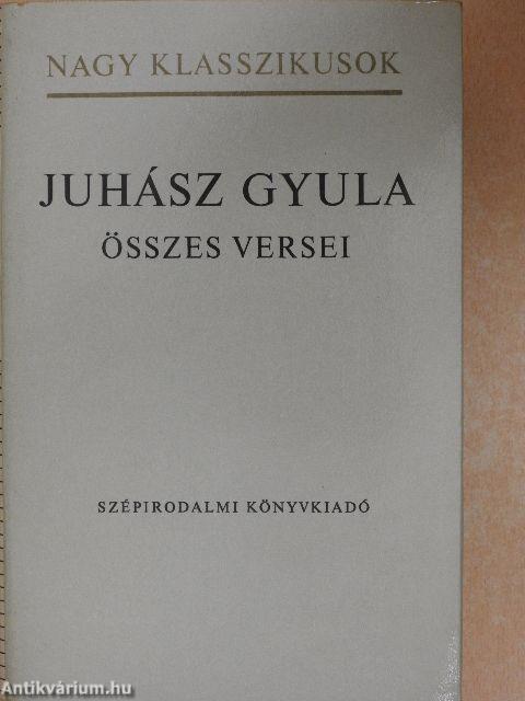 Juhász Gyula összes versei