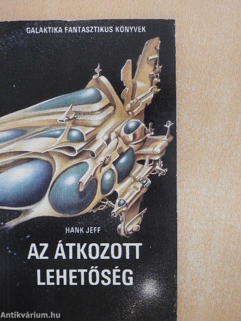 Az átkozott lehetőség