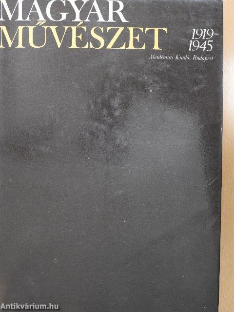 Magyar művészet 1919-1945 I-II.