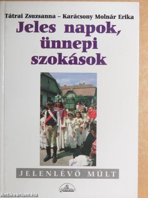 Jeles napok, ünnepi szokások