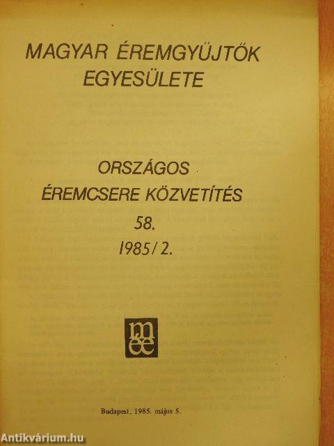 Magyar Éremgyűjtők Egyesülete Országos éremcsere közvetítés 1985/2