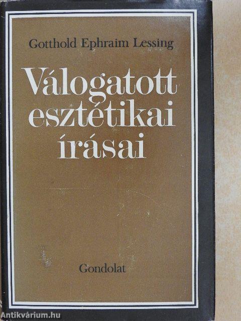 Gotthold Ephraim Lessing válogatott esztétikai írásai