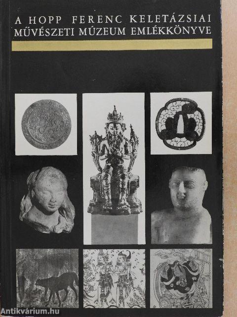 A Hopp Ferenc Keletázsiai Művészeti Múzeum Emlékkönyve