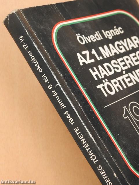 Az 1. magyar hadsereg története (dedikált példány)