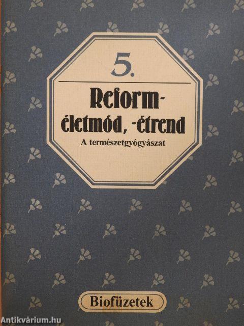 Reforméletmód, -étrend