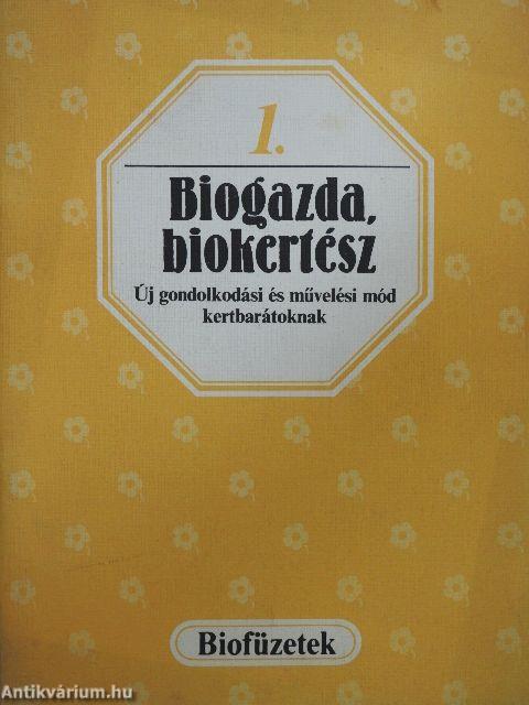 Biogazda, biokertész