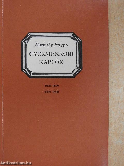 Gyermekkori naplók I-III.