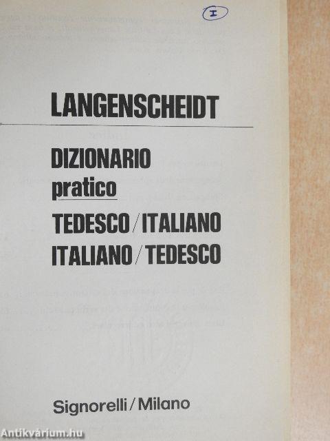 Dizionario pratico Tedesco/Italiano-Italiano/Tedesco