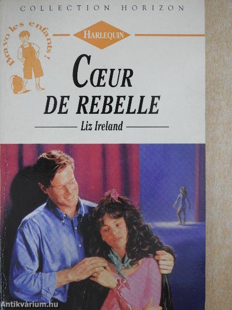 Coeur de rebelle