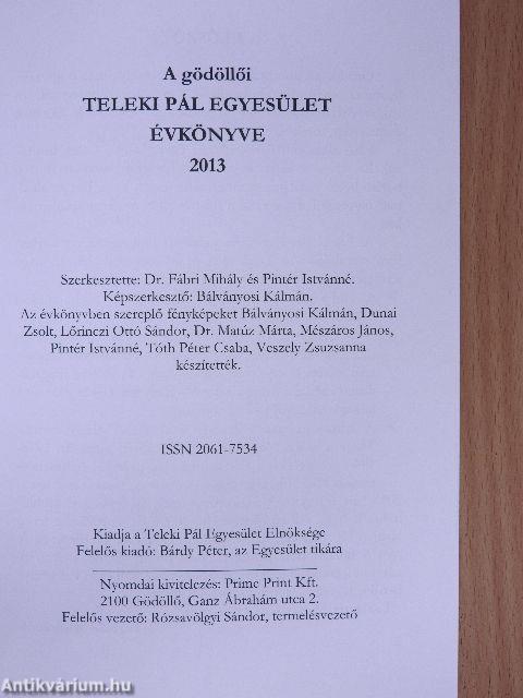 A gödöllői Teleki Pál Egyesület évkönyve 2013