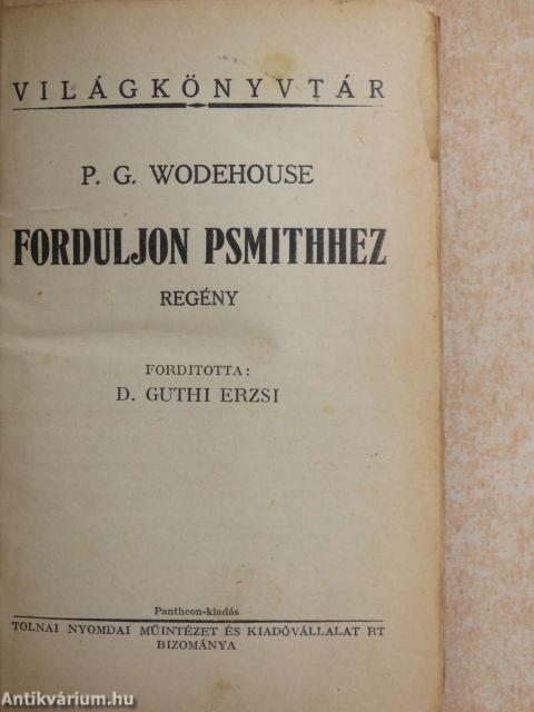 Forduljon Psmithhez